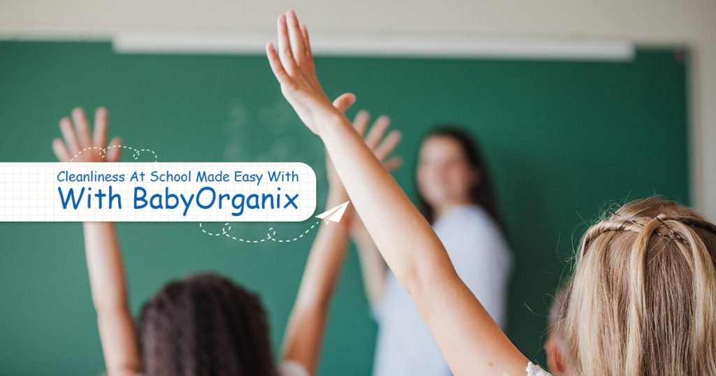 Baby-Organix-Blog-8-Entry-Cleanliness At School Made Easy With BabyOrganix