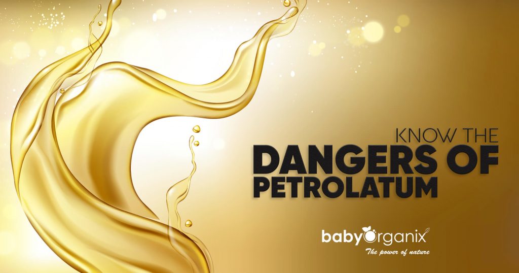 Know the Dangers of Petrolatum