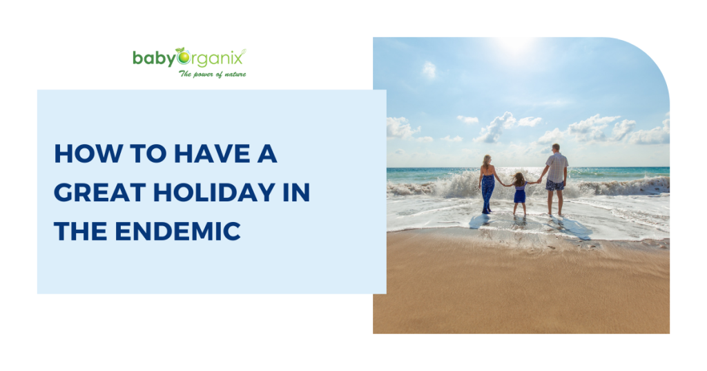 how to have a great holiday in the endemic