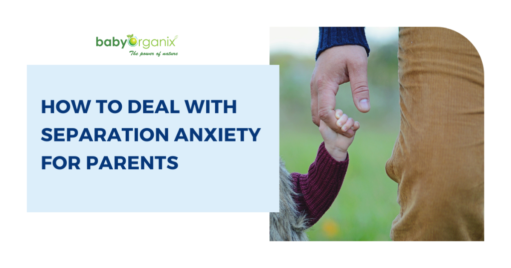 how to deal with separation anxiety for parents